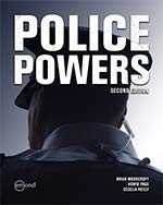 POLICE POWERS, 2ND EDITION [paperback]