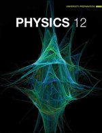Nelson Physics 12 Student Text with Access Code University Prep. [hardcover] Nelson Education [Jan 01, 2012]