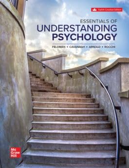 Essentials Of Understanding Psychology [paperback] Robert S. Feldman, Laura Cavanagh, Michelle Arnold, Jennifer Rocchi [Feb 15, 2025]