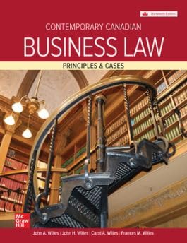 Contemporary Canadian Business Law 13th Edition [paperback] John A Willes, John H Willes, Willes Frances Mary, Willes Carol Alberta [Jan 01, 2024]
