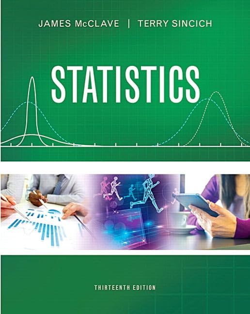 Statistics [hardcover] McClave, James T.,Sincich, Terry [Jan 03, 2016]
