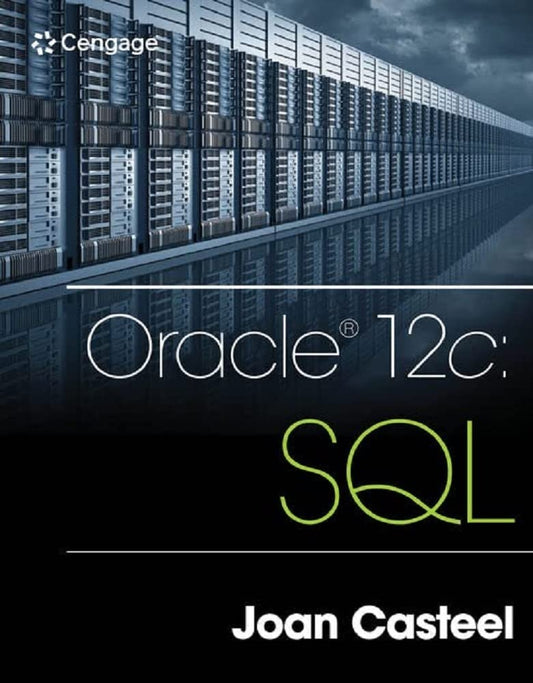 Oracle 12c: SQL [paperback] Casteel, Joan [Sep 11, 2015]