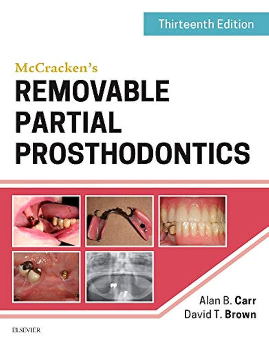 McCracken's Removable Partial Prosthodontics [hardcover] Carr, Alan B,Brown Dds MS, David T [Dec 02, 2015]
