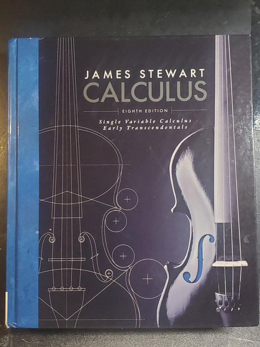 Single Variable Calculus: Early Transcendentals [hardcover] Stewart, James [Jan 01, 2015]