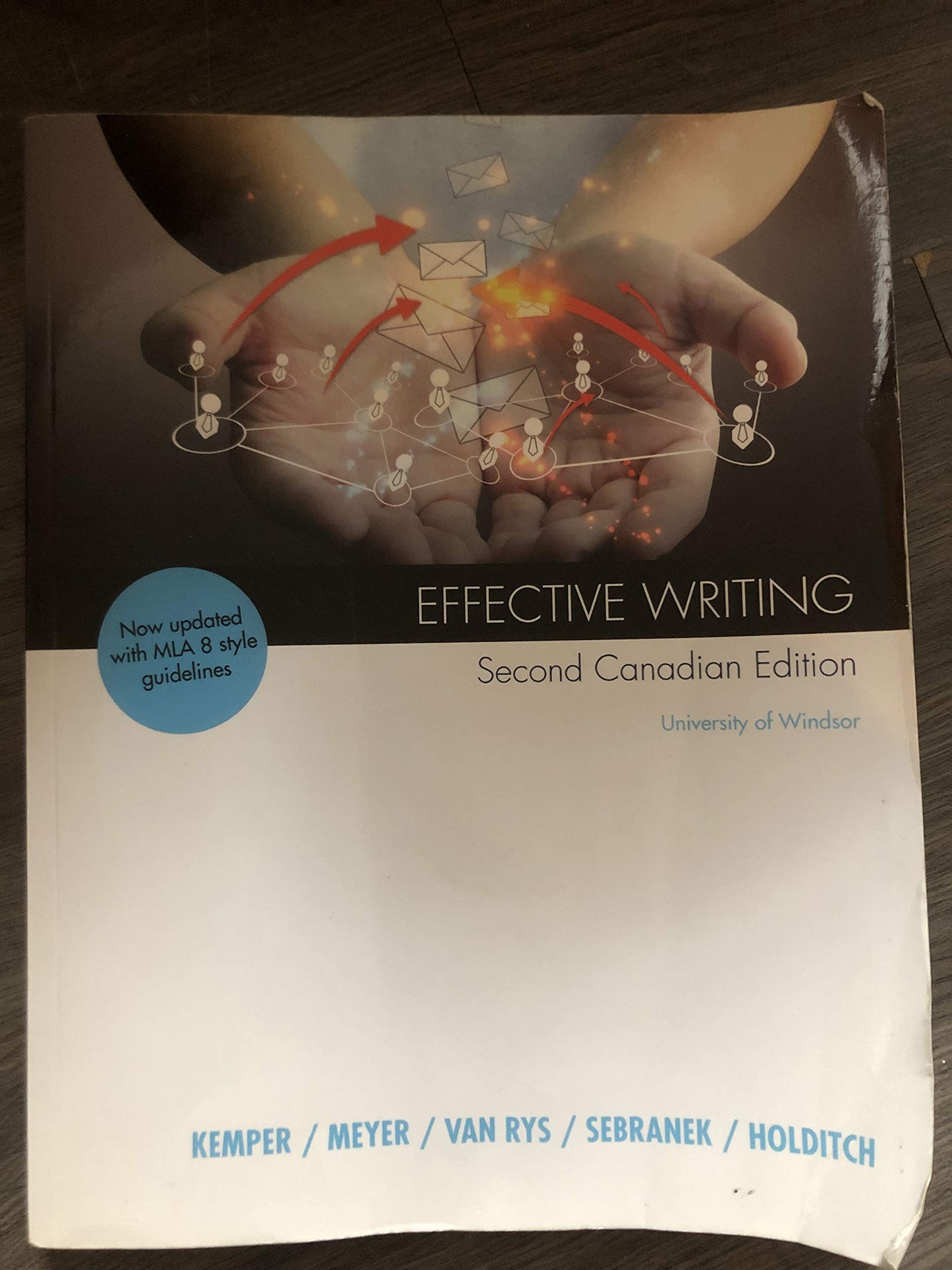 Custom Publication: Effective Writing with MLA Update, University of Windsor, 2nd Edition [paperback] Kemper,Meyer,Van Rys, Sebranek, Holditch [Aug 17, 2018]