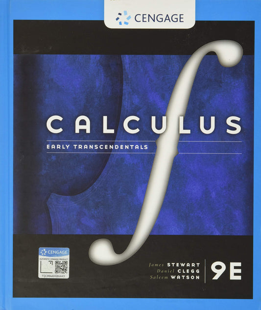 Calculus: Early Transcendentals [hardcover] Stewart, James,Clegg, Daniel K.,Watson, Saleem [Jan 09, 2020]