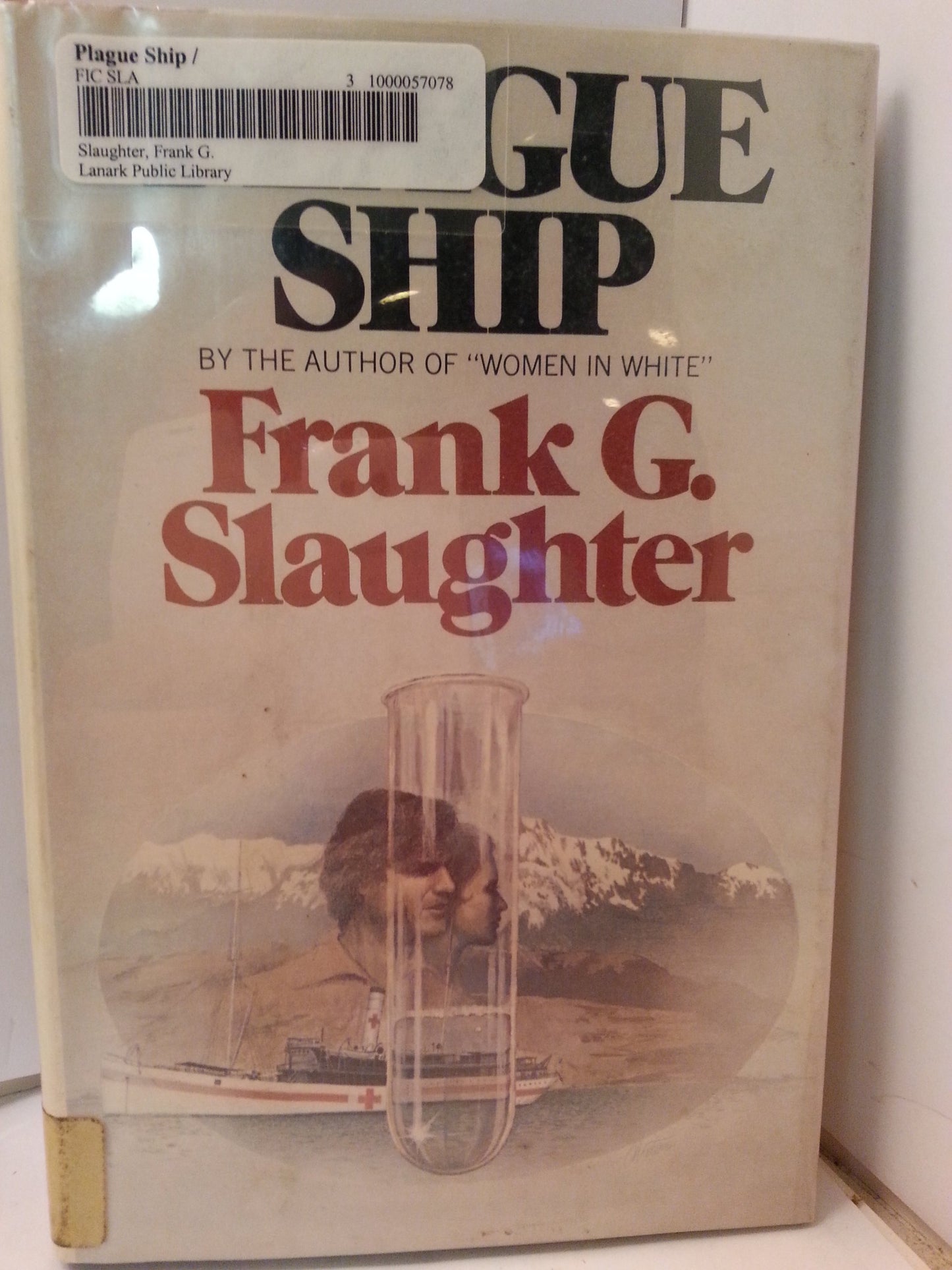 Plague Ship [hardcover] Slaughter, Frank Gill [Jun 01, 1976]